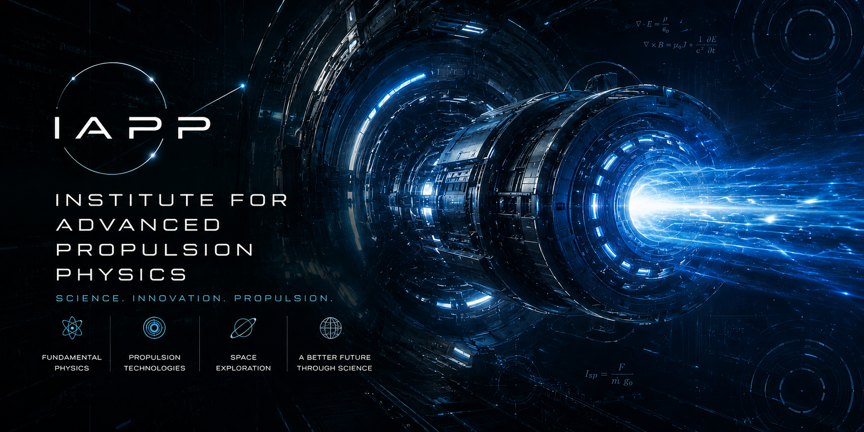 Institute for Advanced Propulsion Physics masthead showing advanced propulsion technology in blue light.